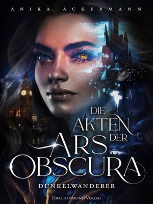 cover image of Die Akten der Ars Obscura